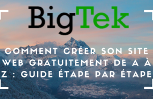Comment créer son site web gratuitement de A à Z
